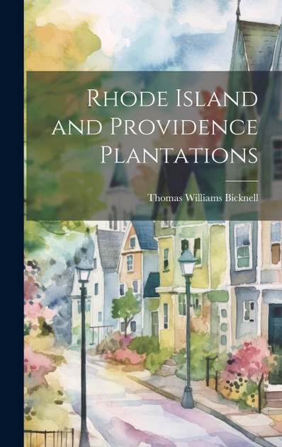 Rhode Island and Providence Plantations Rhode Island and Providence Plantations