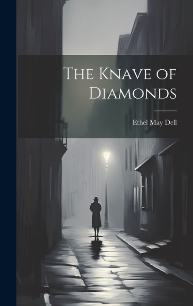 The Knave of Diamonds The Knave of Diamonds