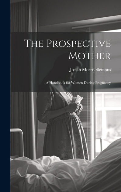 The Prospective Mother