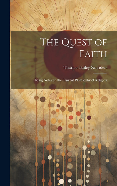 The Quest of Faith The Quest of Faith
