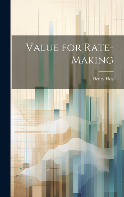 Value for Rate-Making