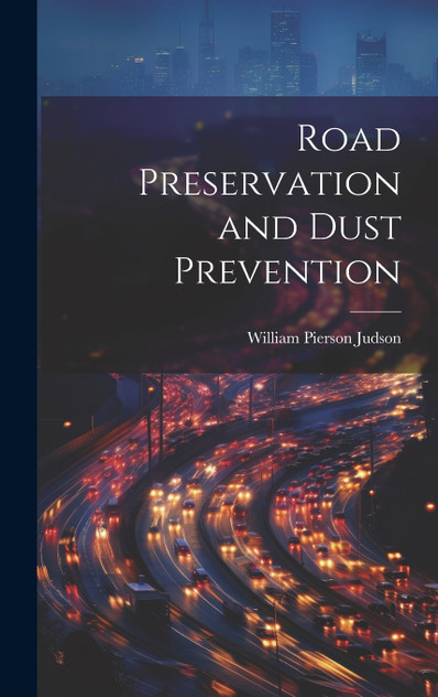Road Preservation and Dust Prevention Road Preservation and Dust Prevention