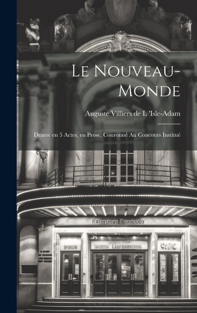Le Nouveau-monde Le Nouveau-monde