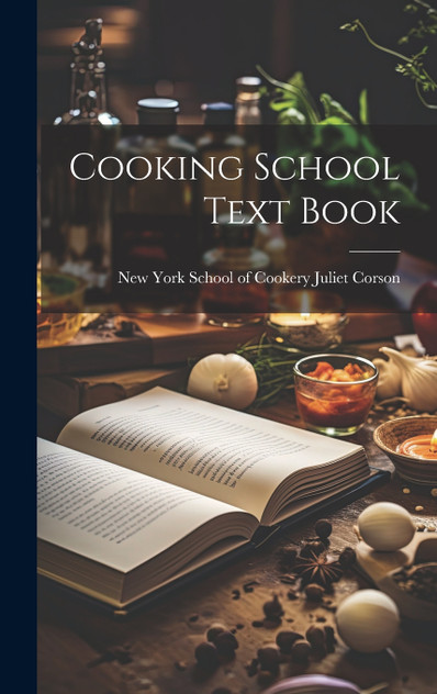 Cooking School Text Book Cooking School Text Book