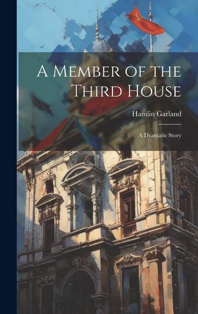 A Member of the Third House