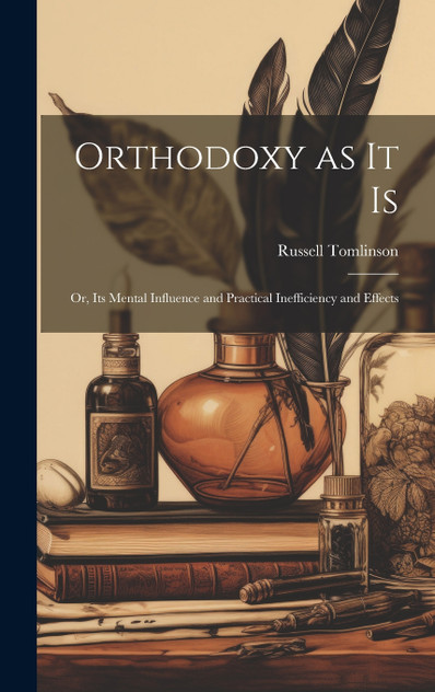 Orthodoxy as it Is Orthodoxy as it Is
