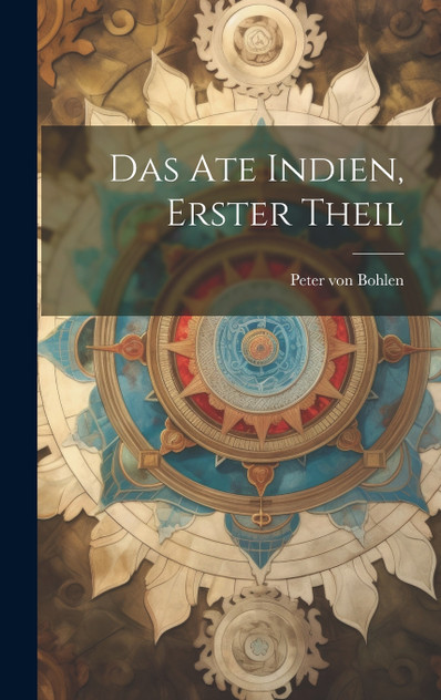 Das Ate Indien, erster Theil