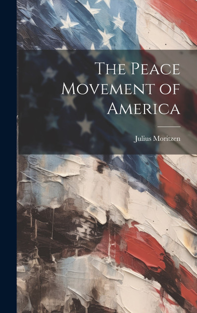 The Peace Movement of America The Peace Movement of America