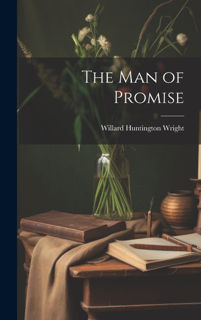 The Man of Promise The Man of Promise