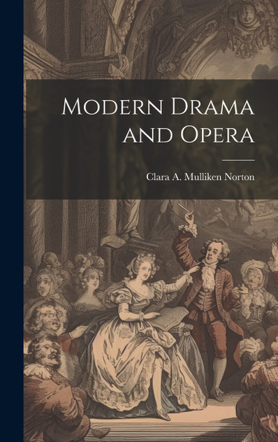 Modern Drama and Opera Modern Drama and Opera