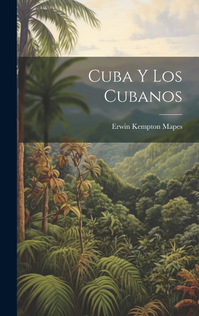 Cuba y los Cubanos Cuba y los Cubanos