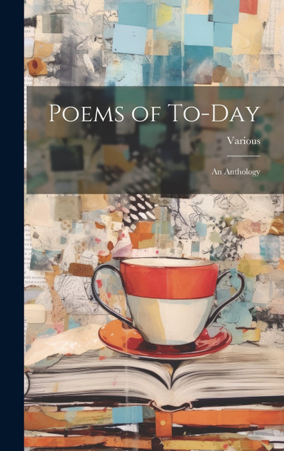 Poems of To-Day Poems of To-Day