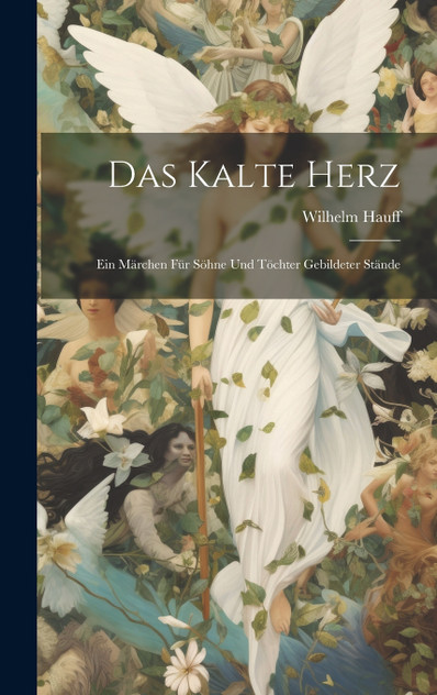 Das Kalte Herz Das Kalte Herz