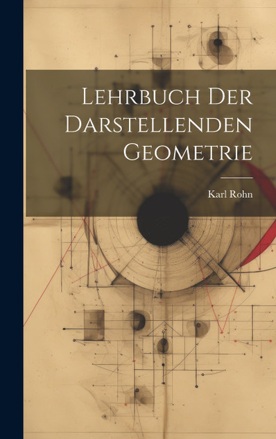 Lehrbuch der Darstellenden Geometrie Lehrbuch der Darstellenden Geometrie