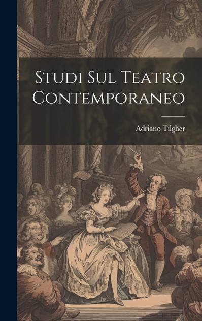 Studi Sul Teatro Contemporaneo Studi Sul Teatro Contemporaneo