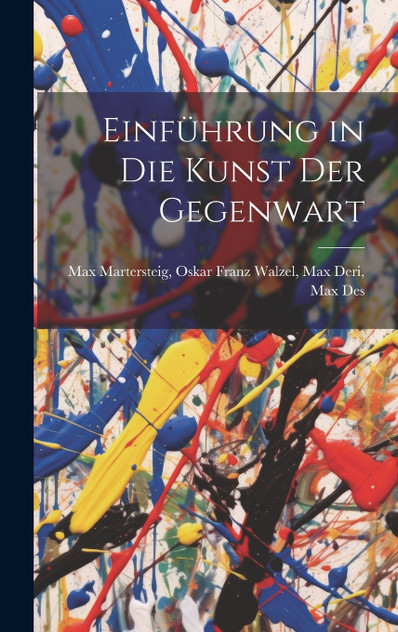 Einführung in die Kunst der Gegenwart Einführung in die Kunst der Gegenwart