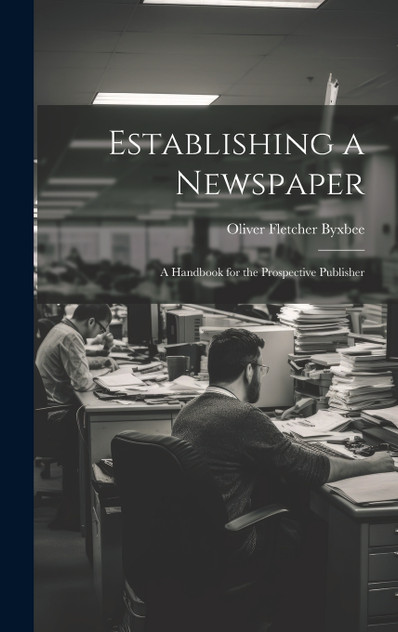 Establishing a Newspaper