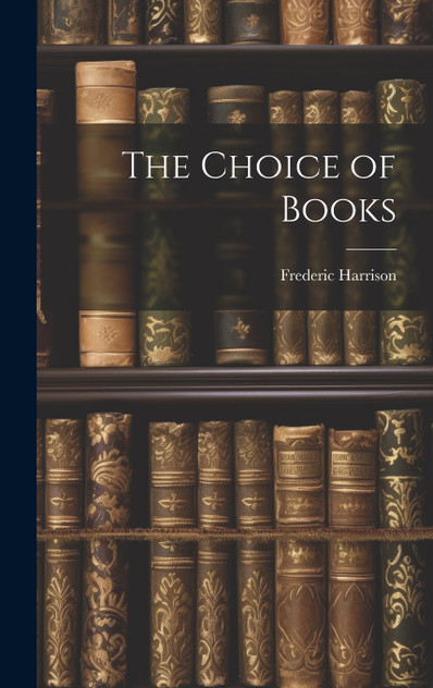 The Choice of Books The Choice of Books