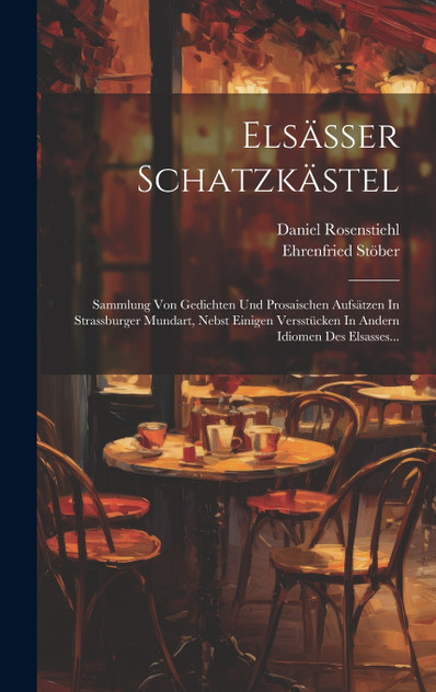 Elsässer Schatzkästel Elsässer Schatzkästel