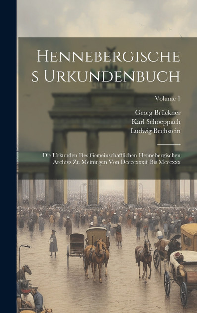 Hennebergisches Urkundenbuch Hennebergisches Urkundenbuch