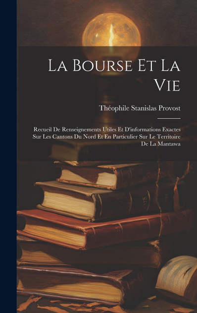 La Bourse Et La Vie La Bourse Et La Vie