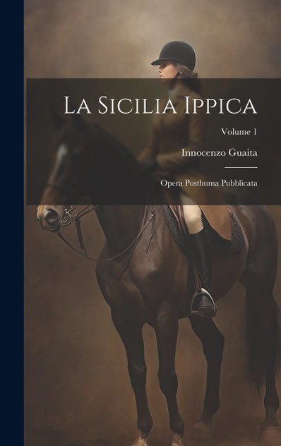 La Sicilia Ippica