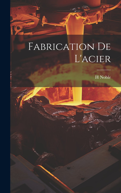 Fabrication De L'acier