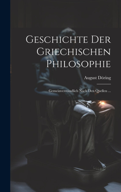 Geschichte Der Griechischen Philosophie Geschichte Der Griechischen Philosophie
