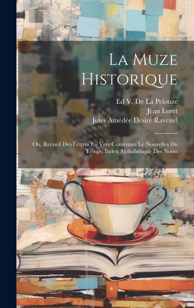 La Muze Historique La Muze Historique