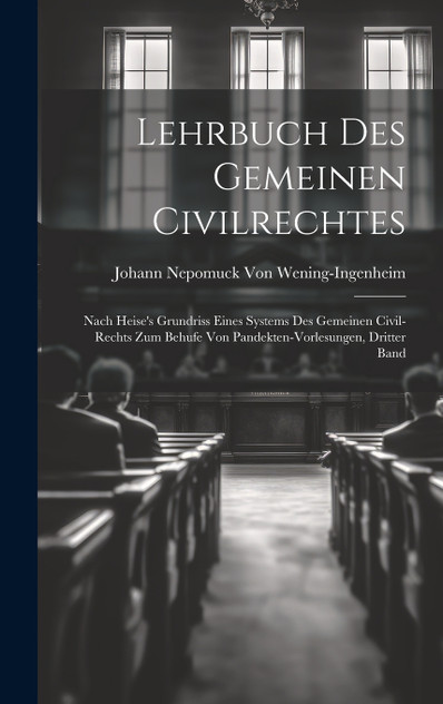 Lehrbuch Des Gemeinen Civilrechtes Lehrbuch Des Gemeinen Civilrechtes