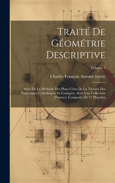 Traité De Géométrie Descriptive Traité De Géométrie Descriptive