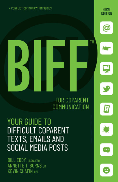 BIFF for CoParent Communication BIFF for CoParent Communication