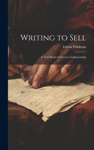 Writing to Sell Writing to Sell