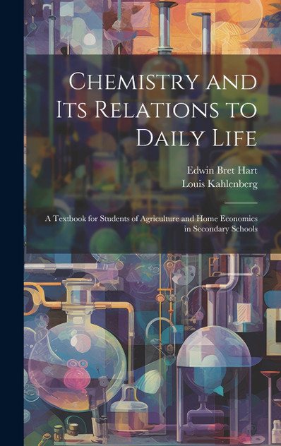 Chemistry and Its Relations to Daily Life Chemistry and Its Relations to Daily Life
