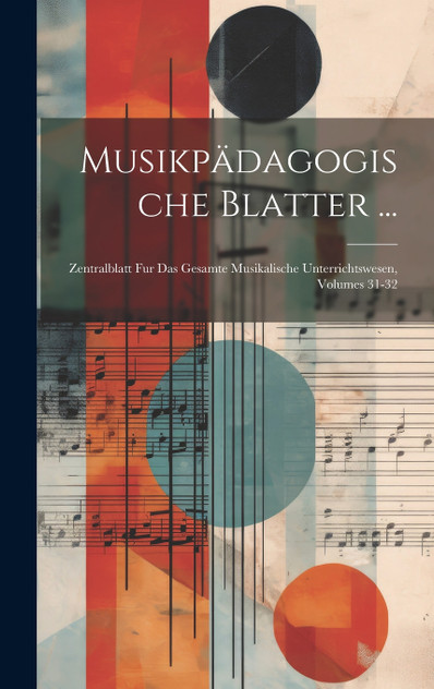 Musikpädagogische Blatter ... Musikpädagogische Blatter ...