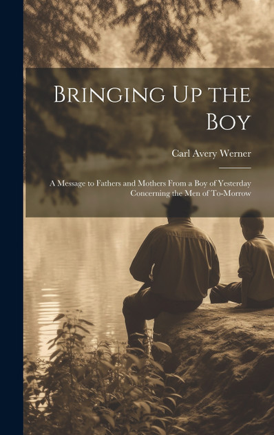 Bringing Up the Boy
