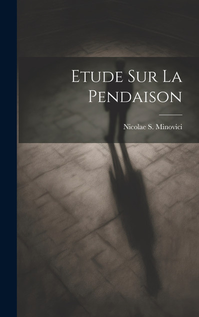Etude Sur La Pendaison Etude Sur La Pendaison