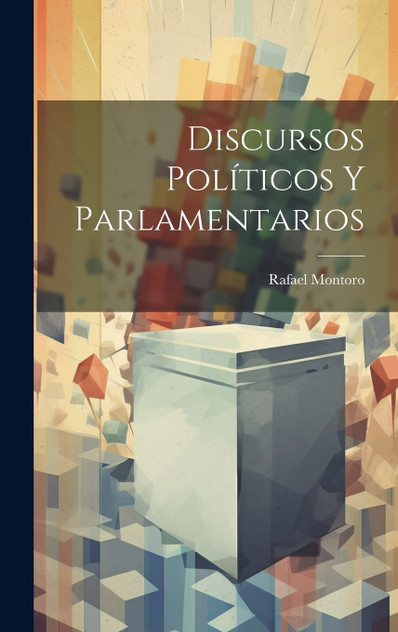 Discursos Políticos Y Parlamentarios Discursos Políticos Y Parlamentarios