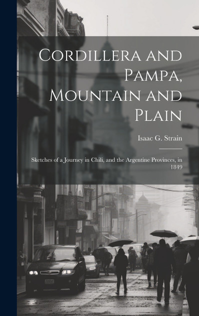 Cordillera and Pampa, Mountain and Plain Cordillera and Pampa, Mountain and Plain