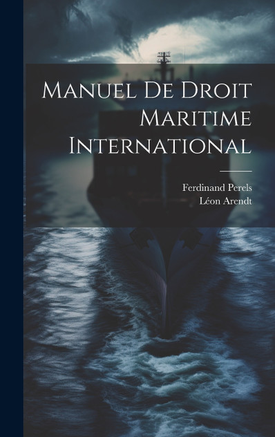 Manuel De Droit Maritime International Manuel De Droit Maritime International