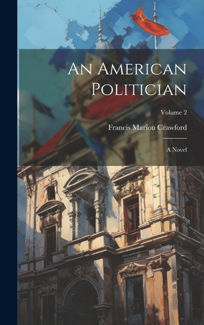 An American Politician