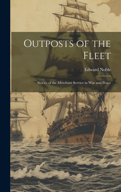 Outposts of the Fleet