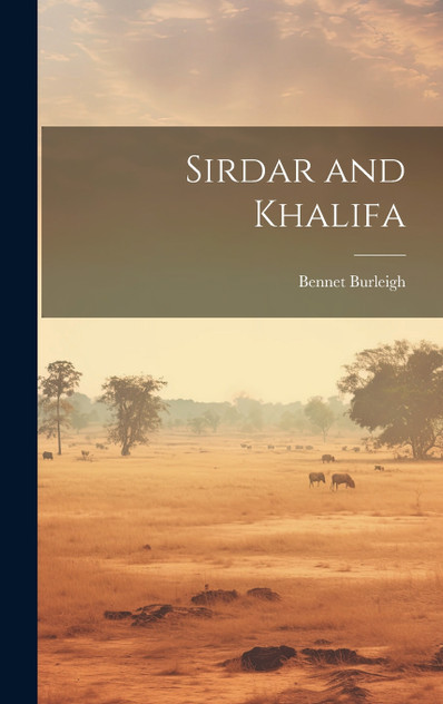 Sirdar and Khalifa Sirdar and Khalifa