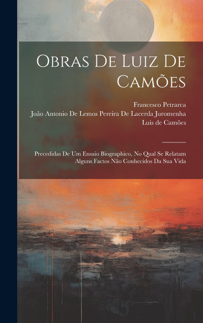Obras De Luiz De Camões Obras De Luiz De Camões