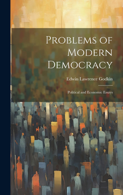 Problems of Modern Democracy Problems of Modern Democracy