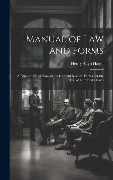 Manual of Law and Forms Manual of Law and Forms