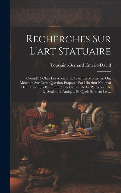 Recherches Sur L'art Statuaire