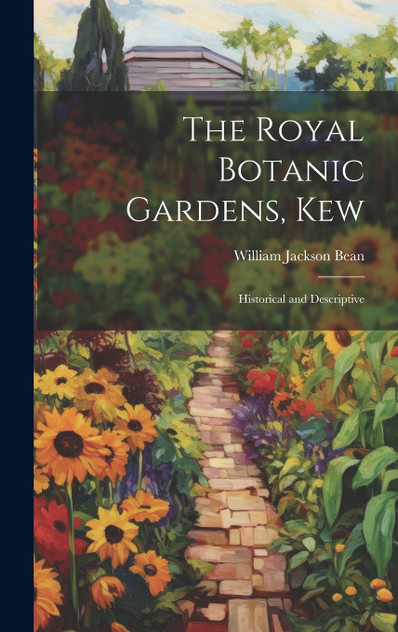 The Royal Botanic Gardens, Kew The Royal Botanic Gardens, Kew