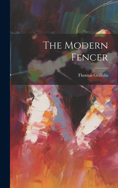 The Modern Fencer The Modern Fencer