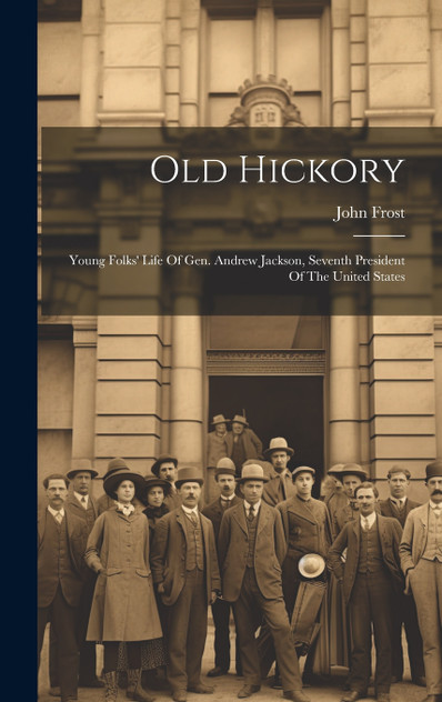 Old Hickory Old Hickory
